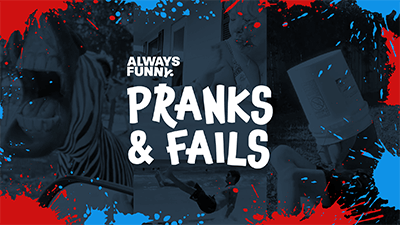 pranks and fails